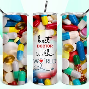 Best doctor in the world 20oz sublimation wrap PNG **digital file only**