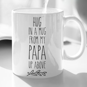 Papa gifts sorry for your loss of father papa mug, Dad memorial funeral gift remembrance gifts, Hug in a mug celebration of life, Sympathy