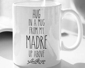 Madre Spanish gift in loving memory mom condolence gift, Memorial mom sorry for your loss of mother bereavement gift, Hug in a mug sympathy