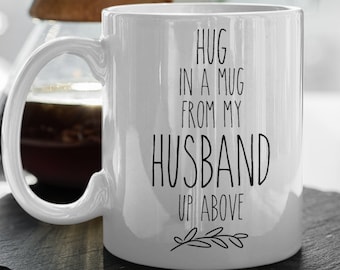 Loss of Husband memorial funeral gifts hug in a mug, Remembrance gifts husband sympathy gift celebration of life