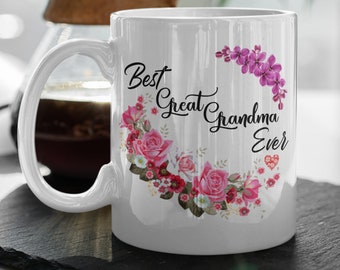 Great Grandma mug great grandmother gift, Great Grandma Mothers Day gift pretty floral mug, Gifts for grandma from granddaughter grandson