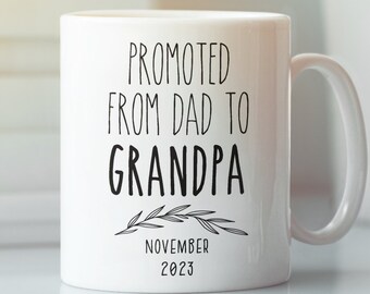 Grandpa Est 2023 pregnancy announcement grandparents mug, Pregnancy reveal mug, Promoted to grandma and grandpa mug grandpa mug