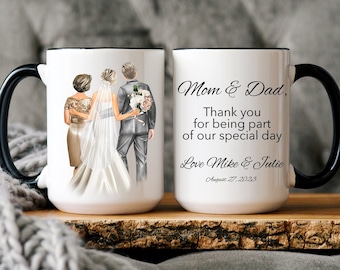 Parents of The Bride Gift Custom Mom Dad Mug, Parents Wedding Gift from Bride and Groom, Mother of The Bride Gift Father of The Bride Mug