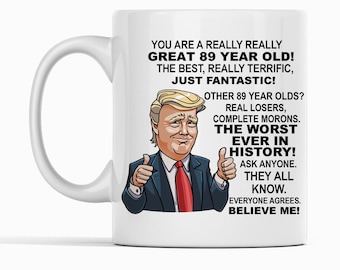 89th Birthday Gift Donald Trump Birthday Mug, President Trump Thumbs Up Merch Best Friend 89th Birthday Mug, 89 Year Old Birthday Present