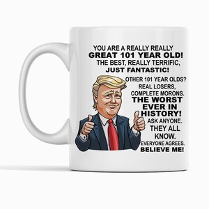 101st Birthday Gift Donald Trump Birthday Mug, President Trump Thumbs Up Merch Best Friend 101st Birthday Mug, 101 Year Old Birthday Present
