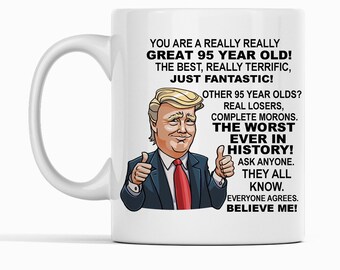 95th Birthday Gift Donald Trump Birthday Mug, President Trump Thumbs Up Merch Best Friend 95th Birthday Mug, 95 Year Old Birthday Present