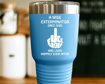 Exterminator gift middle finger tumbler, Pest control worker fuck you dad retirement gift, Happy retirement gifts for women coworker leaving