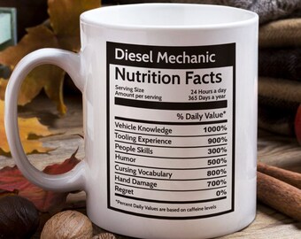 Diesel Mechanic Gift Nutrition Facts Mug, Auto Mechanic Gifts Mechanic Coffee Mug, Funny Mechanic Cup Car Mechanic Gift, Heavy Duty Mechanic