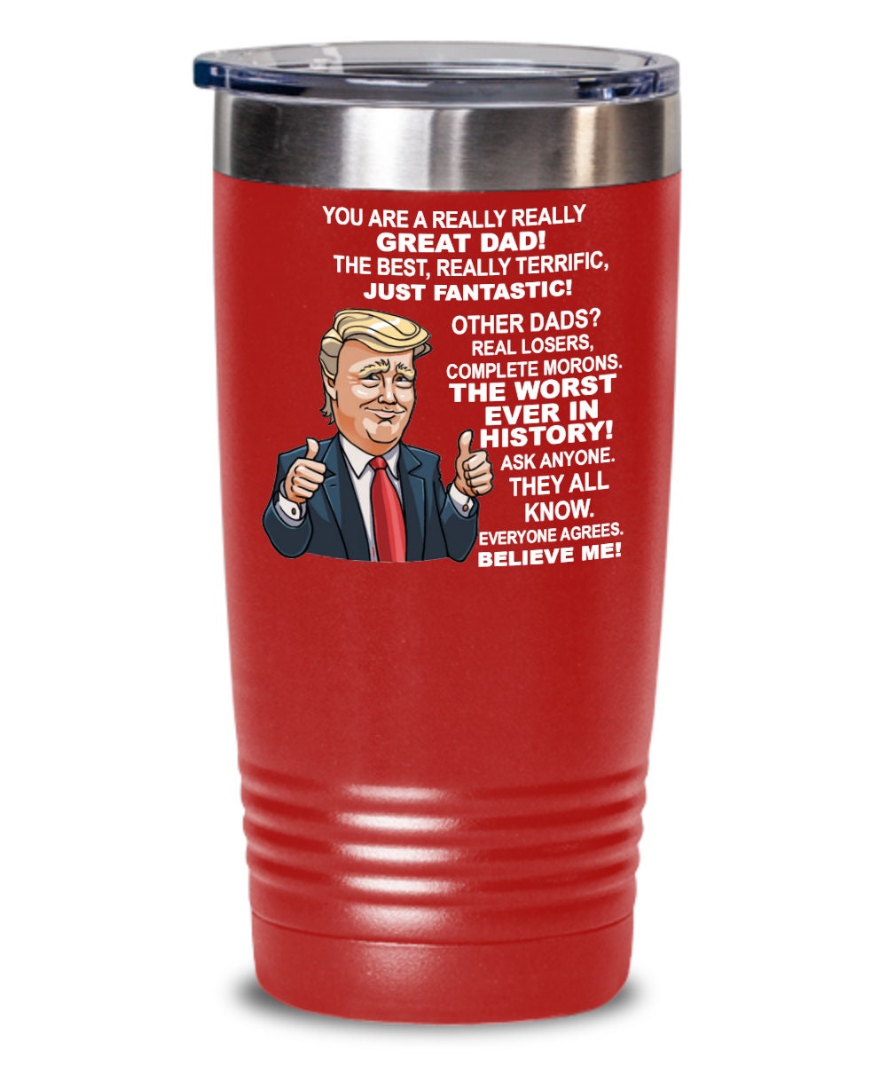 Kingdom09 Best Dad Ever Tumbler, Trump Gifts For Dad From Son Daughter,  Birthday Gifts for Men, Dad,…See more Kingdom09 Best Dad Ever Tumbler,  Trump
