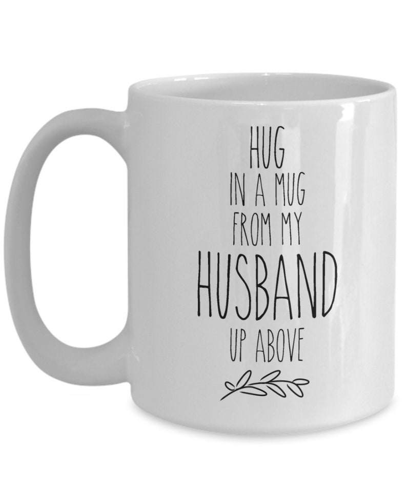 Loss of Husband memorial funeral gifts hug in a mug, Remembrance gifts husband sympathy gift celebration of life image 2