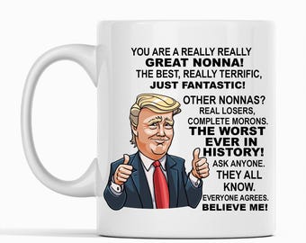 Donald Trump Mug Nonna Italian Gifts Grandma 15oz Mug Grandmother Gift, President Trump Mothers Day Gift Birthday Gifts