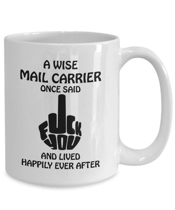 Mail Carrier Mug Thanks Mailman Gift Fuck Mug Mail Carrier photo image