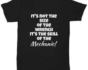 Funny mechanic themed t shirt gag gifts for men women