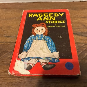 1947 Raggedy Ann Stories by Johnny Gruelle