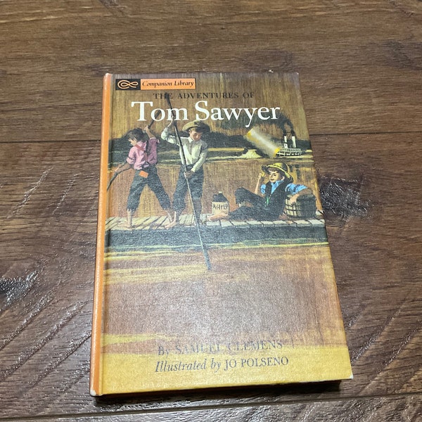 1963 Grosset & Dunlap The Adventures of Tom Sawyer by Samuel Clemens