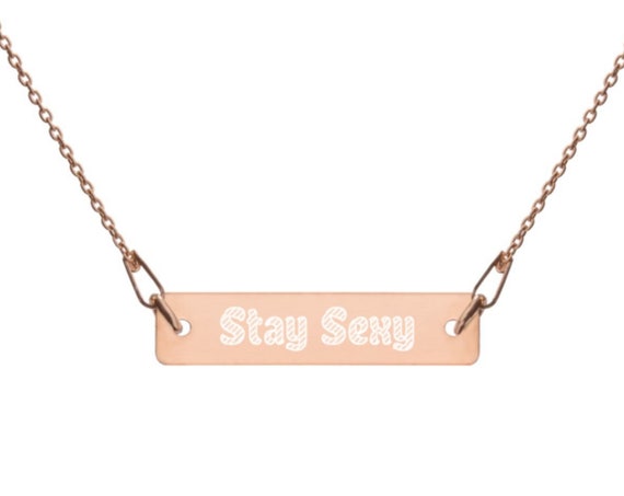 Stay Sexy Necklace, Engraved Silver Bar Chain Necklace, SSDGM MFM Murderino