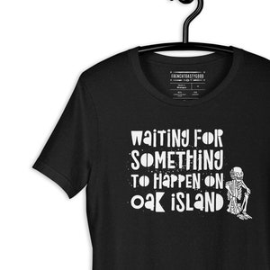 Oak Island Curse Mystery Shirt, Unisex Treasure Hunt Gift, TV Show History Fan, Plus Size image 2