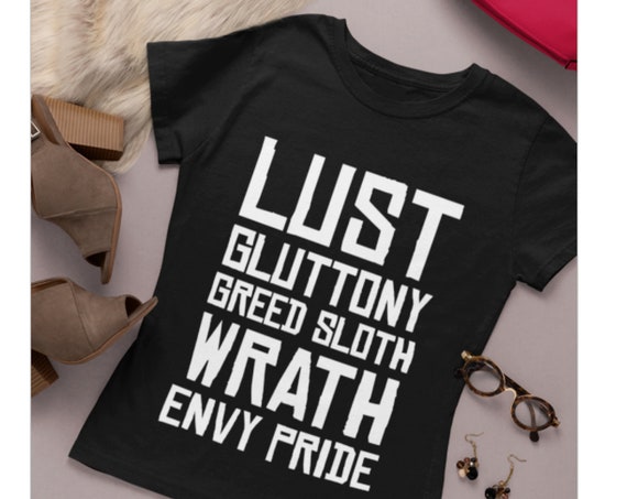7 Deadly Sins Tshirt for Women, Premium Triblend Fabric, Ladies Fit, Shorter Length Tee