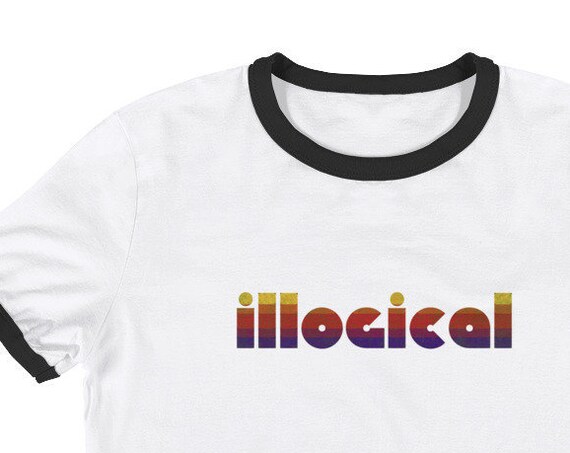 Illogical Graphic T Shirt, Ringer Style, Semi Fitted, Vintage Retro Aesthetic