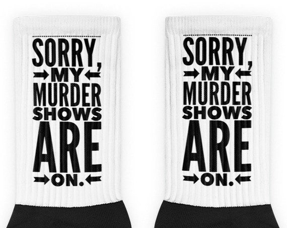 My Murder Shows are On Socks, True Crime TV Show Fans, Crime Junkies, Stocking Stuffer, Funny Novelty Gifts
