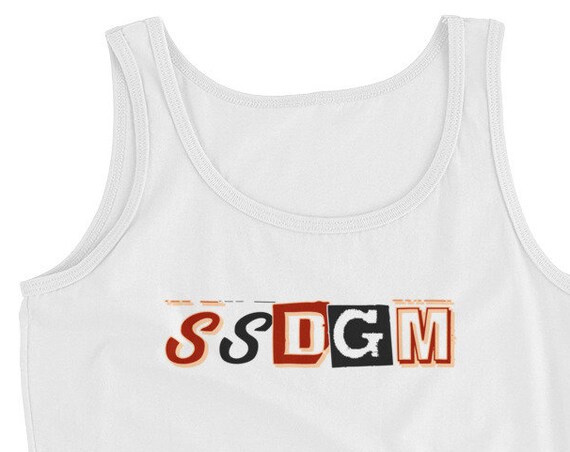 SSDGM Ladies Tank Top, Stay Sexy and Don't Get Murdered, My Favorite Murder tanktop, Plus Sizes to 2XL, Anvil Cotton Shirt for Women Muder