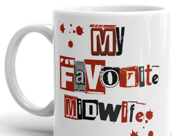 Custom My Favorite Midwife Mug, Thank You Gift for Nurse Practitioner Doula