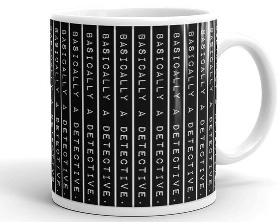 Basically a Detective Mug, True Crime Gift for Obsessed Unsolved Mysteries Fans, Podcast Listener, Label Maker Type from Frenchtoastygood