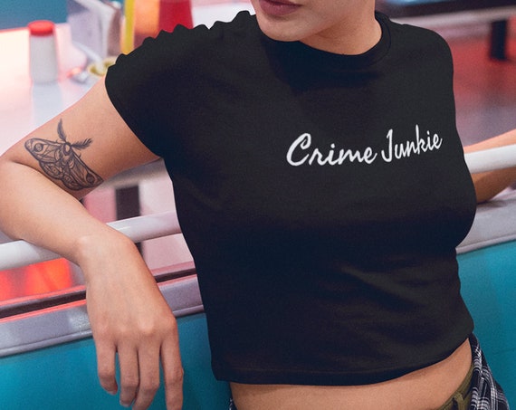 Crime Junkie Crop Top, Form Fitting Short Tee in Several Colors, Cute Look with Soft Fabric, Hits Just above navel