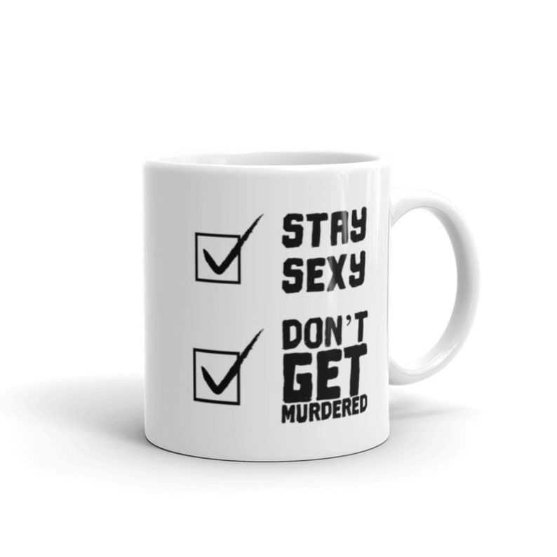 SSDGM My Favorite Murder Mug, Stay Sexy and Don't Get Murdered Coffee Cup for Murderinos, Cute MFM Gifts 11 Fluid ounces