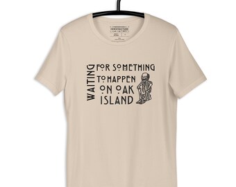 Funny Oak Island Treasure Shirt, Mystery Curse Tshirt, Unisex