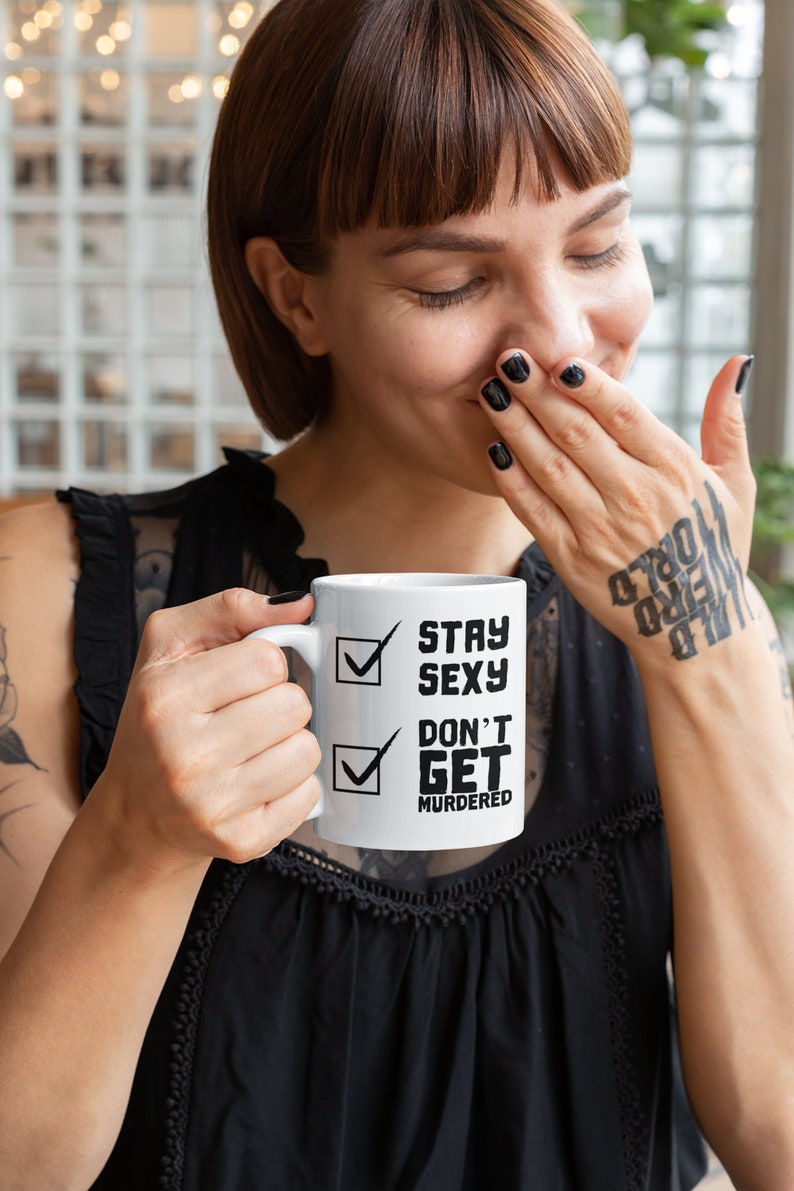 SSDGM My Favorite Murder Mug, Stay Sexy and Don't Get Murdered Coffee Cup for Murderinos, Cute MFM Gifts image 2
