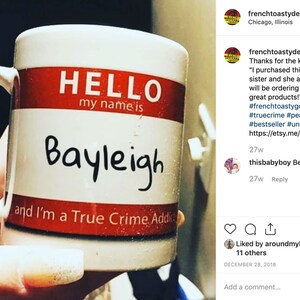Personalized True Crime Addict Mug, Unique Custom Gift for Murderinos, Horror Movie, Podcast Fans image 3