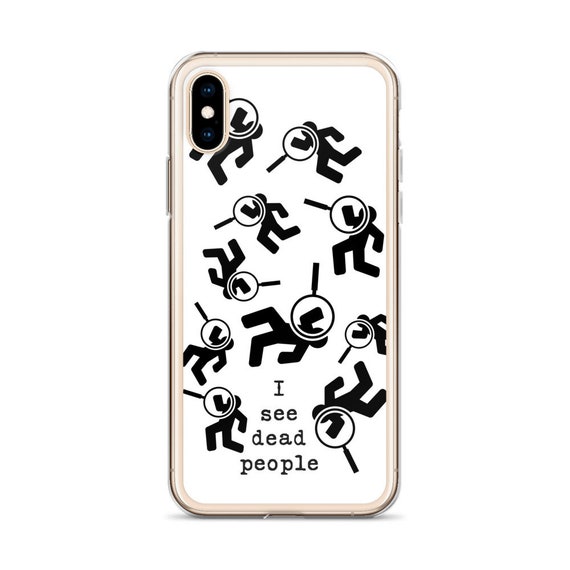 Forensic Scientist iPhone Case, I see dead people, Funeral Home Director, Mortuary, Pathologist, Medical Examiner, Morgue Attendant, Autopsy