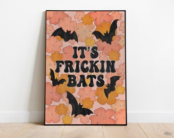 It's Frickin Bats Digital Print | Instant Digital Download | Retro Groovy Halloween