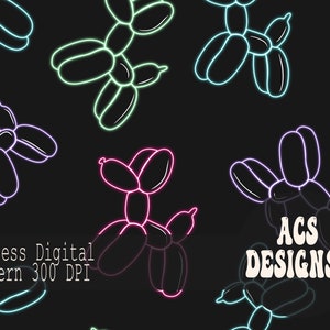 May include: Seamless digital pattern featuring neon-outlined balloon dog shapes in shades of pink, green, and blue on a black background. The text "Seamless Digital Pattern 300 DPI" and "ACS DESIGNSS" are also visible.