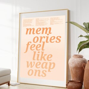 Memories Feel Like Weapons | Would&#39;ve, Could&#39;ve, Should&#39;ve | Taylor Digital Print | Harmony Collection