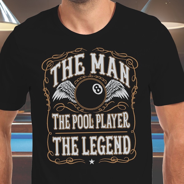 Pool Player Tee Shirt - The Man, The Pool Player, The Legend - Unisex Cotton T-Shirt, Pre-shrunk, Comfortable & Durable, Pool Player Gift