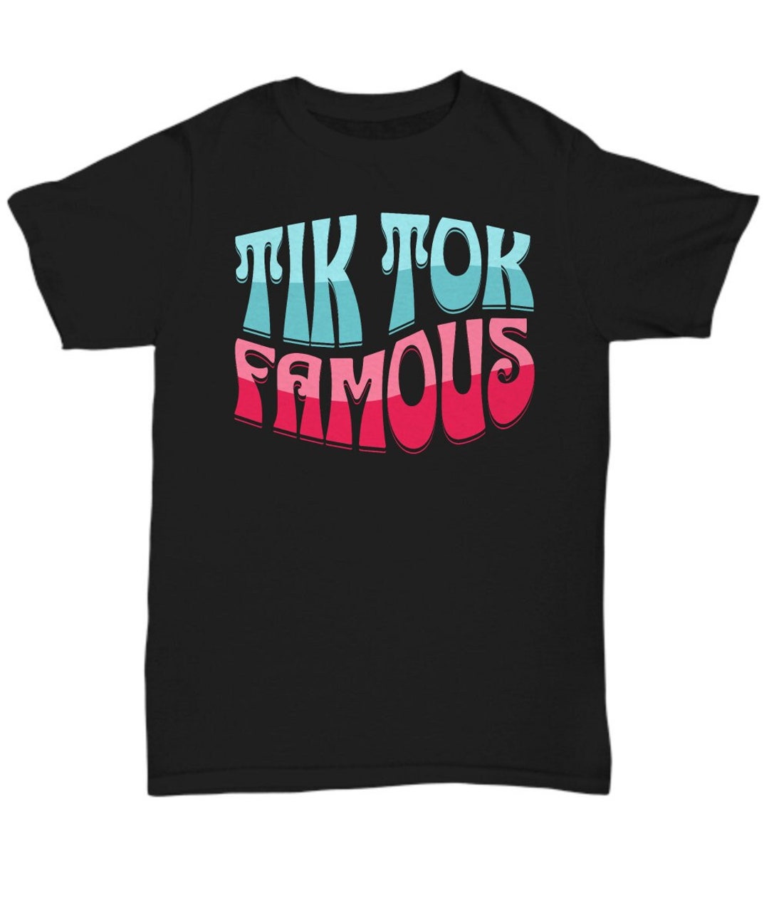 Tiktok Famous Tik Tok Famous Funny Tik Tok Shirt Tiktok Etsy tiktok-famous-tik-tok-famous-funny-tik-tok-shirt-tiktok-etsy