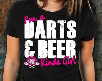 Funny Women's Darts Tee - 'Darts and Beer Kinda Girl' - 100% Cotton Comfort Fit