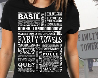 Basil Fawlty Quotes Shirt | Quotes from Fawlty Towers | gift idea for fawlty fan, fawlty tee, fawlty tshirt, fawlty towers, basil fawlty