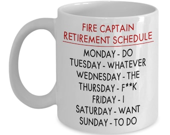 Fire captain retirement schedule, fire captain, firefighter retirement gift, retired firefighter gift, firefighter retirement
