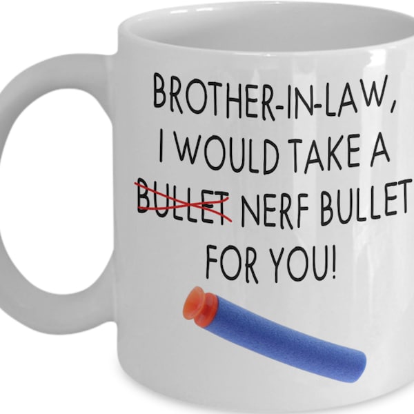 Brother-in-law gift, brother-in-law mug, funny brother-in-law gifts, gag brother-in-law gifts, brother of the groom, brother in law gift