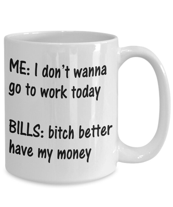 Funny Work Mug Funny Mug Work Coffee Mug Gag Gift Work Etsy