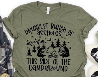 Funny Camping Shirt, Drunkest Bunch Of, This Side Of The Campground, Camping T-Shirt, Matching Camping Shirt, Group Camping, Camper T-Shirt
