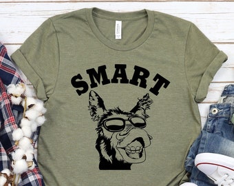 Funny Adult Shirts, Smart Ass T-Shirt, Adult Humor Shirts, Sarcastic T Shirts, Funny Shirt