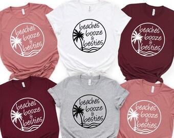 Matching Vacation Shirts, Besties Booze and Beaches, Girls Trip Shirt,  Bachelorette Party Shirt, Beach T-shirt, Best Friend Shirts