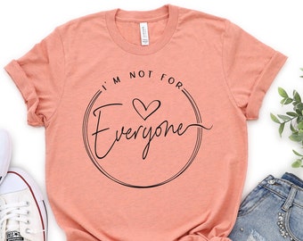 Camicie da donna divertenti, non sono per tutti, T-shirt divertente, camicia divertente, camicia sarcastica, camicie con detti, maglietta divertente