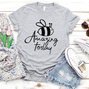 Cute Positive Shirt, Bee Amazing Today, Inspirational Shirt, Be Kind T Shirt, Teacher Shirt, Shirts For Mom, Motivational Shirt, Positivity