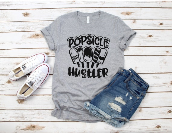Cute Mom Shirt, Popsicle Hustler, Mom Shirt, Funny Mom Shirt, Mom Gift, Mom Tops, Shirts For Moms, Mom Life T-Shirt, Motherhood