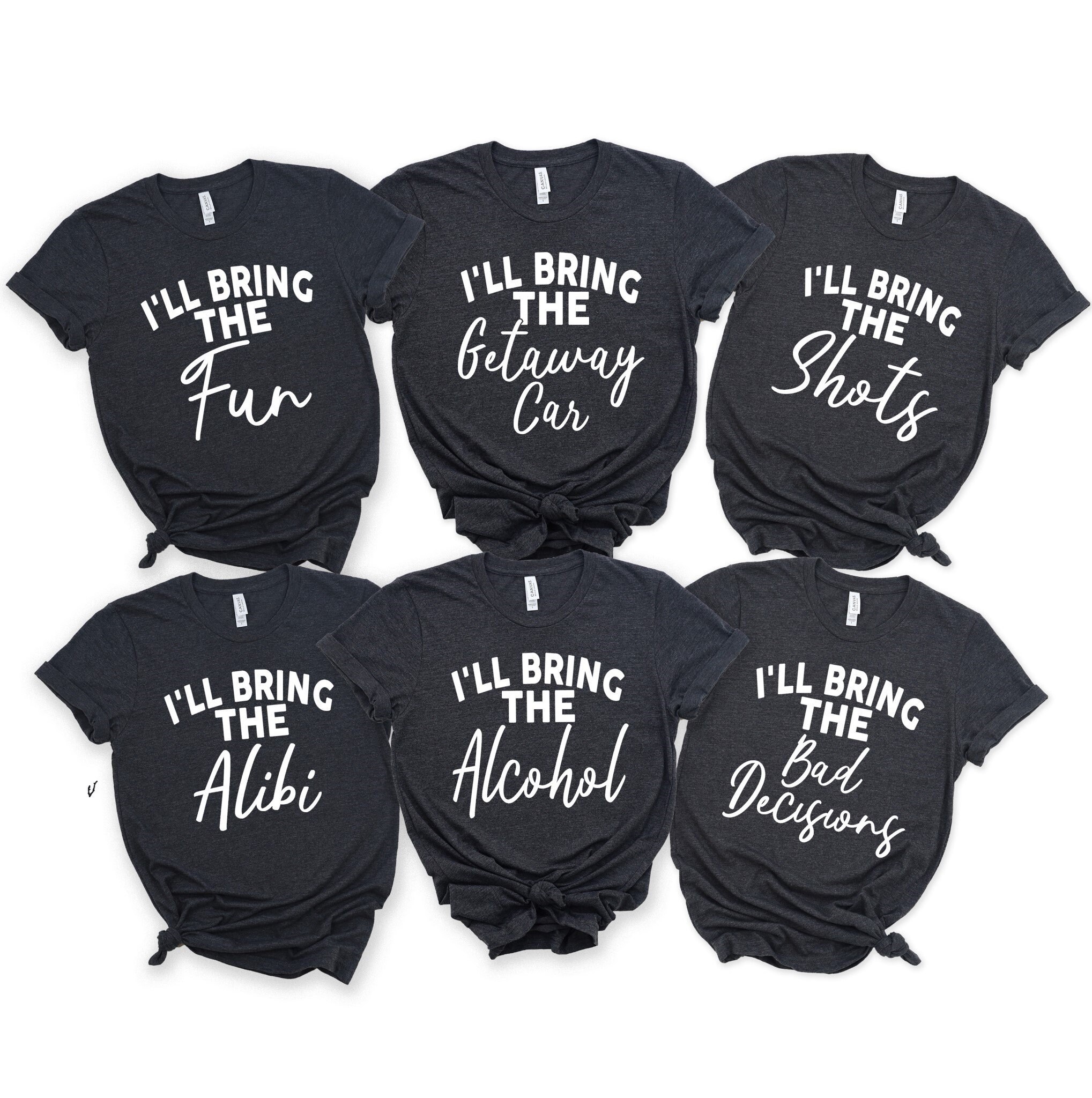 Funny Matching Shirts I'll Bring Vacation Shirt Party Etsy